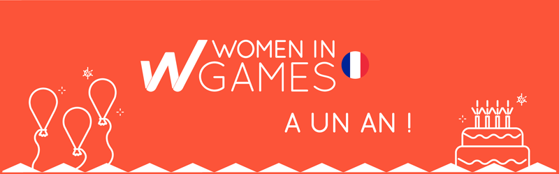 🎂 Un an de Women in Games France : MERCI !