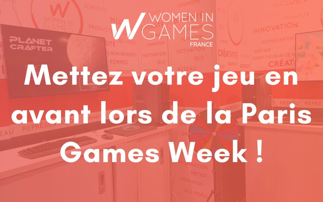 Paris Games Week 2023 – Mettez votre jeu en avant sur notre stand