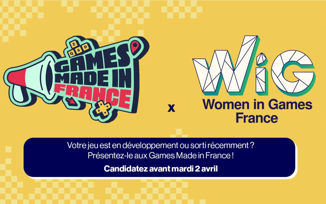Participez gratuitement aux Games Made in France avec Women in Games France
