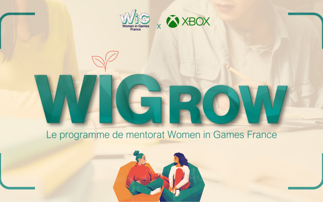 Les candidatures sont ouvertes pour la deuxième édition du programme de mentorat de Women in Games France, avec le soutien de Xbox France !