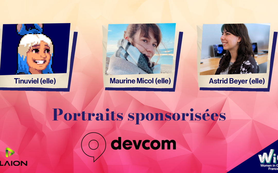 devcom 2024 : Portrait de nos sponsorisées