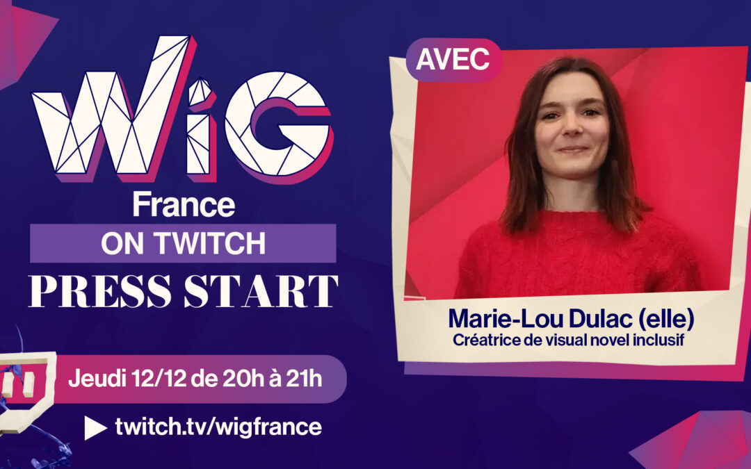 [Press Start] Découvrez la création de visual novel inclusif avec Marie-Lou Dulac