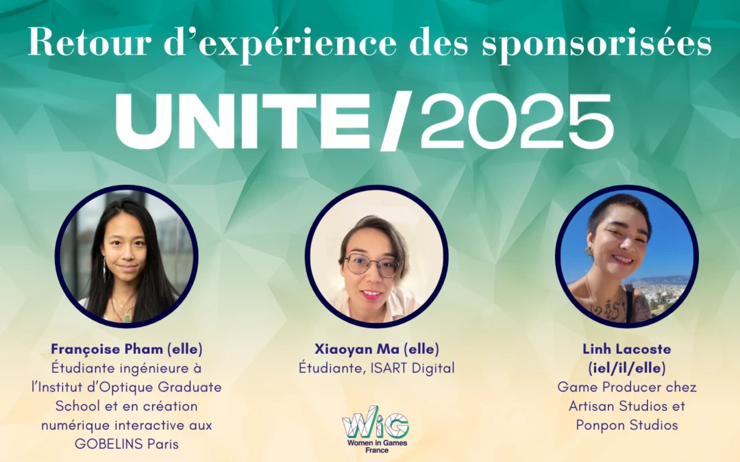 UNITE 2025 – Retour de nos sponsorisées